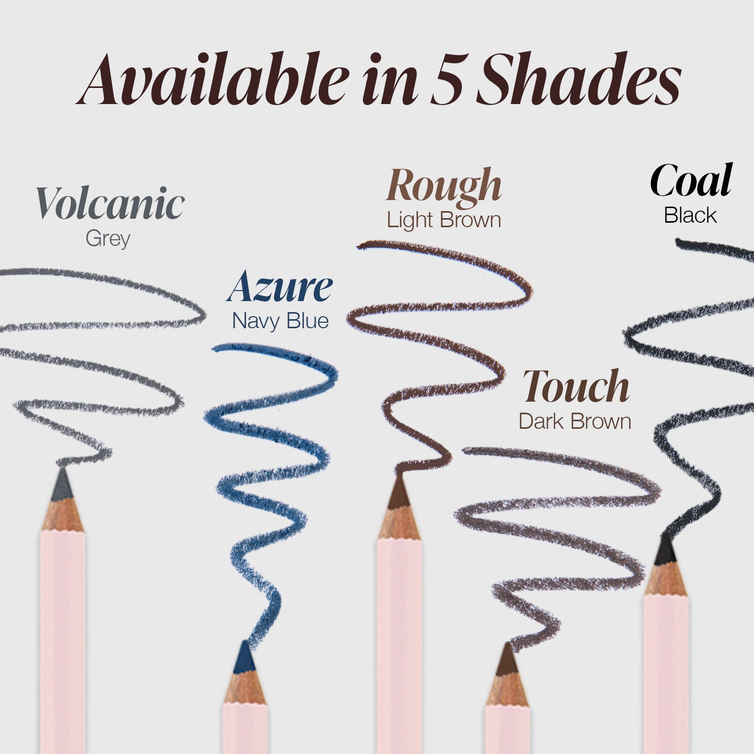 Eye pencil shades